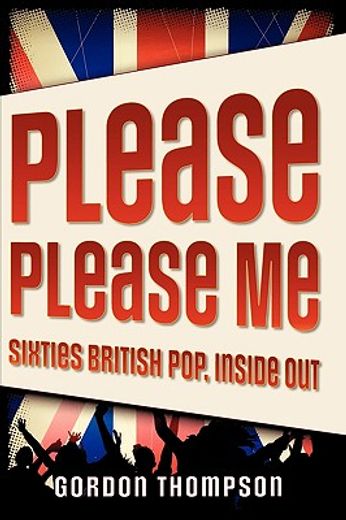 please please me,sixties british pop, inside out