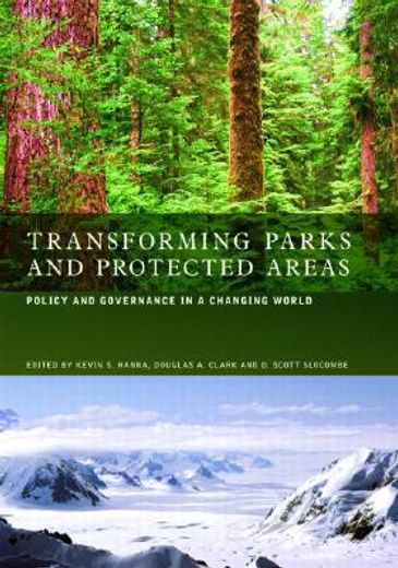 transforming parks and protected areas,policy and governance in a changing world