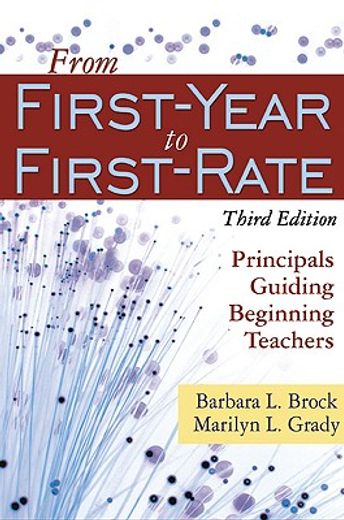 from first-year to first-rate,principals guiding beginning teachers