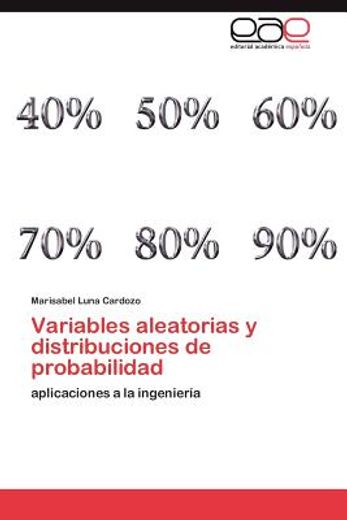 variables aleatorias y distribuciones de probabilidad (in Spanish)