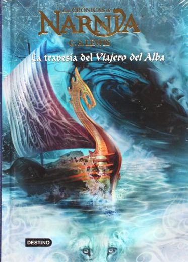 La Travesía del Viajero del Alba: Las Crónicas de Narnia 5