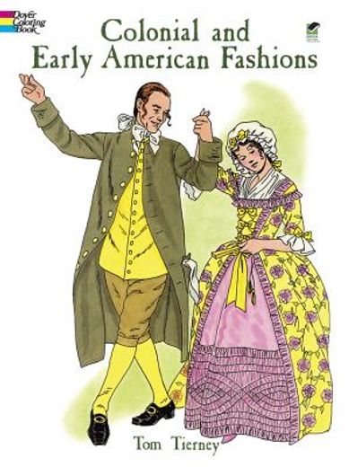 colonial and early american fashions (en Inglés)