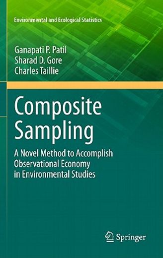 composite sampling,a novel method to accomplish observational economy in environmental studies