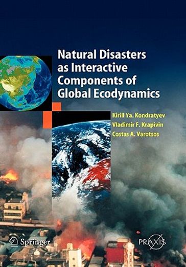 natural disasters as interactive components of global-ecodynamics (en Inglés)