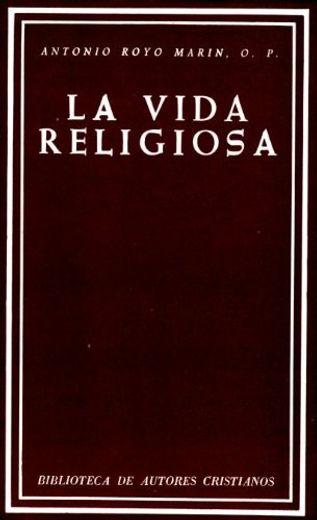 La Vida Religiosa (in Spanish)