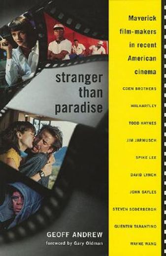 stranger than paradise,maverick film-makers in recent american cinema
