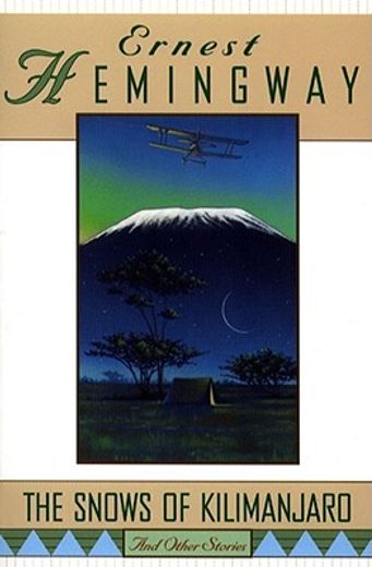 the snows of kilimanjaro,and other stories (in English)