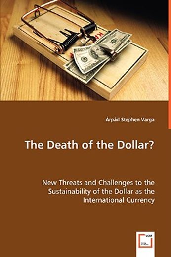 the death of the dollar?