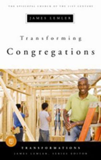 transforming congregations (en Inglés)