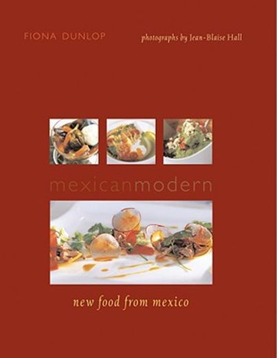 mexican modern,new food from mexico