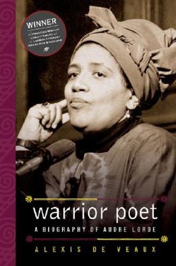 warrior poet,a biography of audre lorde (en Inglés)