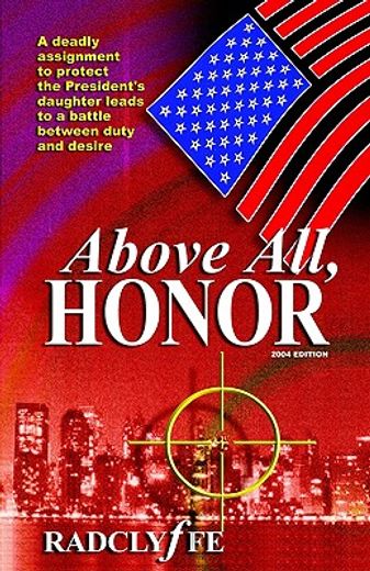 Above All, Honor (en Inglés)