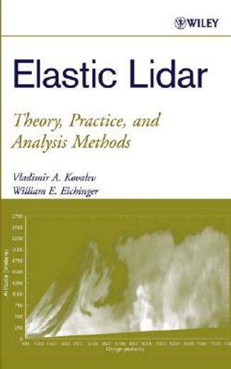 elastic lidar,theory, practice, and analysis methods