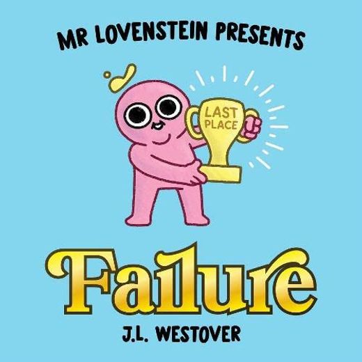 Mr. Lovenstein Presents: Failure (in English)