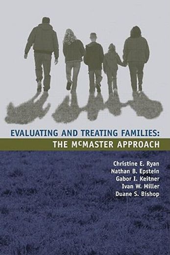 evaluating and treating families,the mcmaster approach