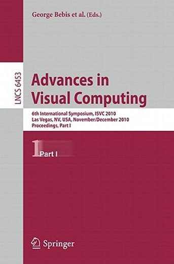 advances in visual computing,6th international symposium, isvc 2010, las vegas, nv, usa, november 29-december 1, 2010, proceeding