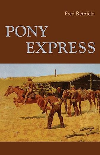 pony express (en Inglés)