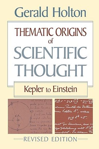 thematic origins of scientific thought