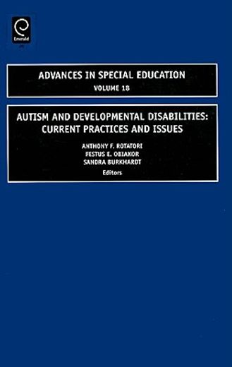 autism and developmental disabilities,current practices and issues