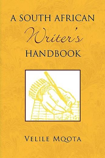 a south african writer"s handbook