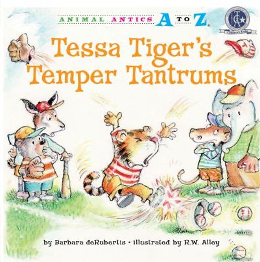 tessa tiger`s temper tantrums