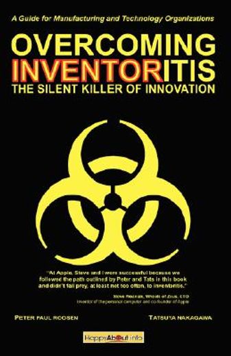 overcoming inventoritis: the silent killer of innovation