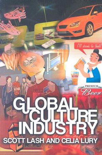 global culture industry,the mediation of things
