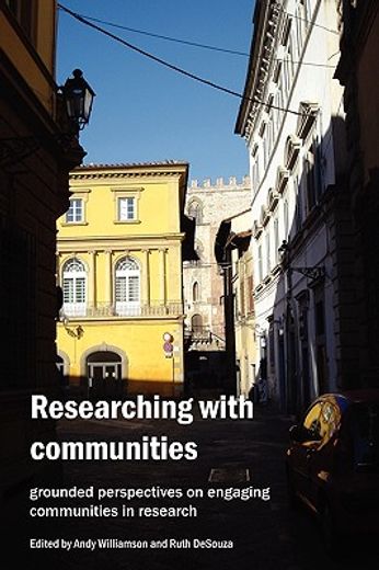 researching with communities: grounded perspectives on engaging communities in research