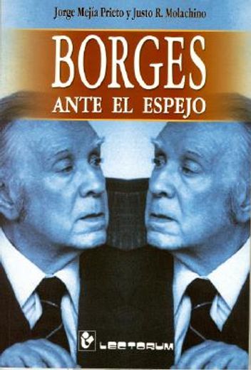borges ante el espejo (in Spanish)