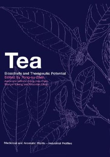tea,bioactivity and therapeutic potential