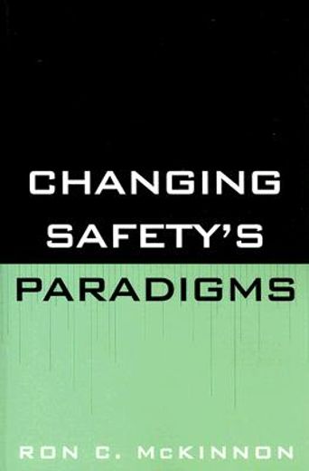 changing safety´s paradigms