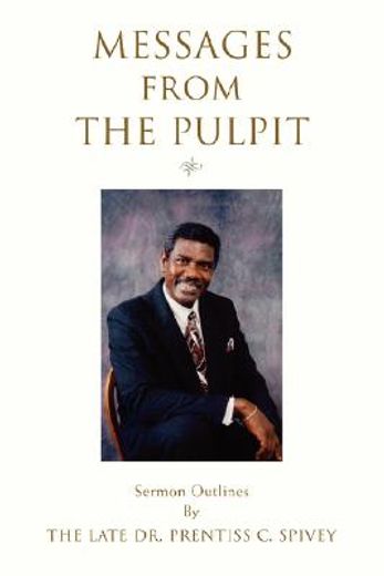 messages from the pulpit:sermon outlines (in English)