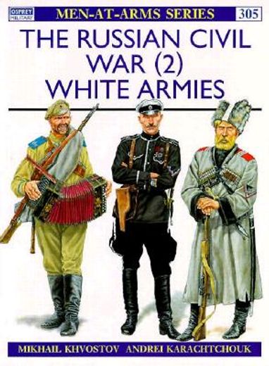 the russian civil war (2),white armies