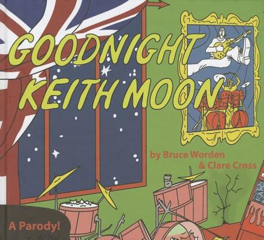 goodnight keith moon,a parody