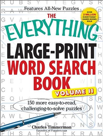 the everything large-print word search book,150 more easy to read, challenging to solve puzzles
