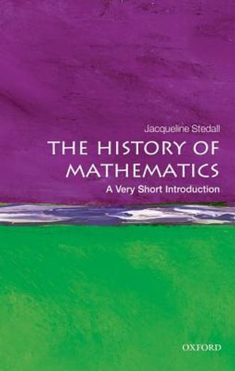 History Of Maths: : A Very Short Introduction (en Inglés)