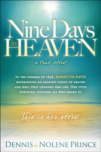 nine days in heaven, a true story