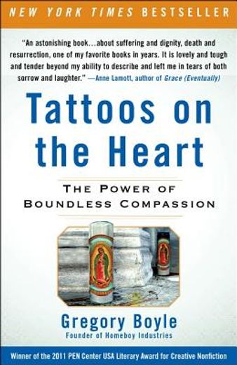tattoos on the heart,the power of boundless compassion