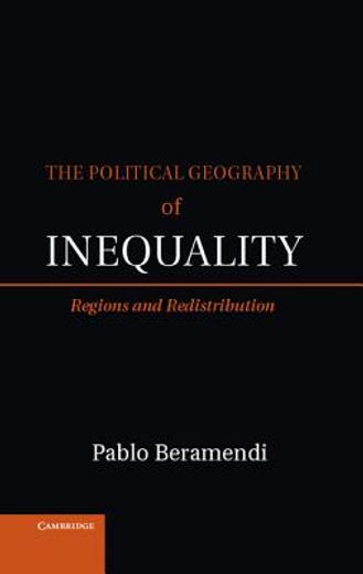 the political geography of inequality (en Inglés)