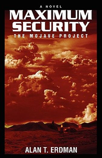 title maximum security: the mojave project