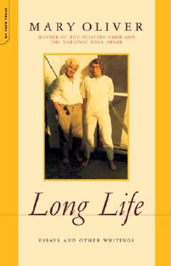 long life,essays and other writings (in English)