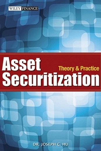 asset securitization,theory and practice