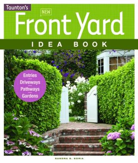 new front yard idea book (en Inglés)