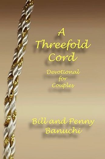 a threefold cord,devotional for couples