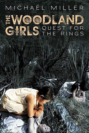 the woodland girls,quest for the rings