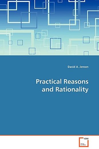 practical reasons and rationality