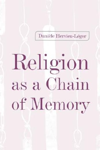 religion as a chain of memory