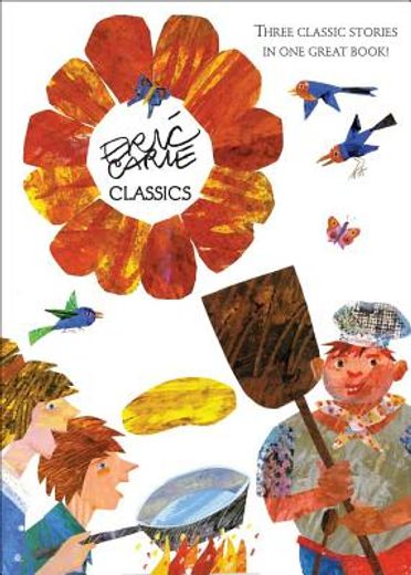 the eric carle collection,pancakes, pancakes; walter the baker; the tiny seed (in English)