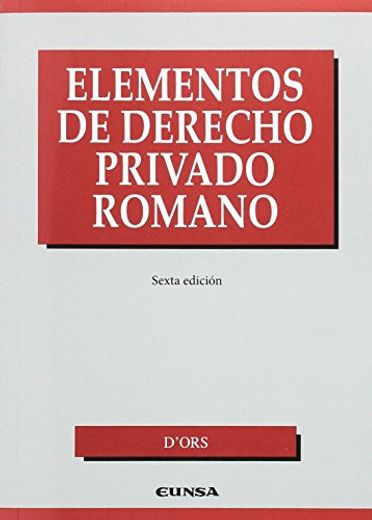 Elementos de Derecho Privado Romano (in Spanish)