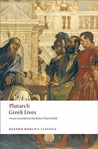 greek lives,a selection of nine greek lives (en Inglés)